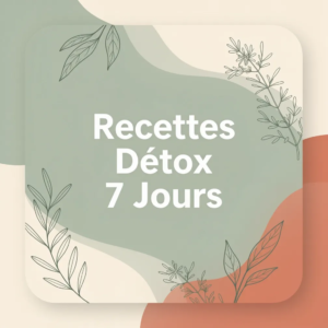 Recettes Détox 7 Jours